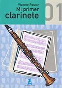 PASTOR GARCIA V. - Mi Primer Clarinete Vol.1 Grado Elemental para Clarinete (Inc.CD) (Nueva Edicion)