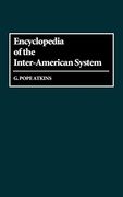 Encyclopedia of the Inter-American System (en Inglés)