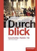 Durchblick Geschichte und Politik 7 / 8. Schülerband. Differenzierende Ausgabe. Niedersachsen: Ausgabe 2012 (en Alemán)