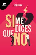 Si me dices que no - Ava Draw - MONTENA