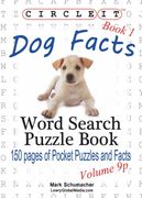 Circle it, dog Facts, Book 1, Pocket Size, Word Search, Puzzle Book (en Inglés)