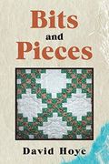 Bits and Pieces (en Inglés)