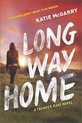 Long way Home (Thunder Road) (en Inglés)