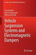 Vehicle Suspension Systems and Electromagnetic Dampers (Springer Tracts in Mechanical Engineering)