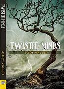 Twisted Minds (a Kera van Brocklin Series) (en Inglés)