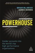 Powerhouse: Insider Accounts into the World's Top High-performance Organizations (en Inglés)