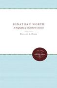 jonathan worth: a biography of a southern unionist (en Inglés)