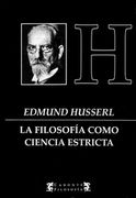 La Filosofia Como Ciencia Estricta