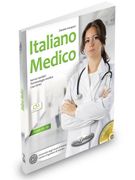 Italiano Medico Podrecznik Poziom B1-B2 + cd (en Italiano)