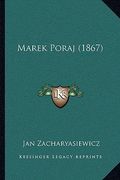 marek poraj (1867) (en Inglés)