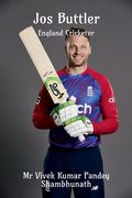 Jos Buttler: England Cricketer (en Inglés)