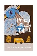 The Crazy Pizza Tablet (en Inglés)