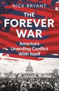 The Forever War: America’S Unending Conflict With Itself – the History Behind Trump and jd Vance