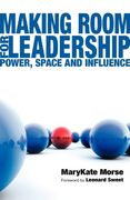making room for leadership,power, space and influence (en Inglés)