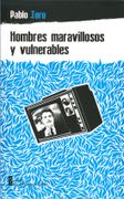 Hombres maravillosos y vulnerables