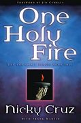 One Holy Fire: Let the Spirit Ignite Your Soul (en Inglés)