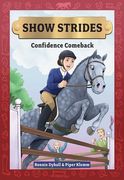 Show Strides: Confidence Comeback Volume 2 (en Inglés)