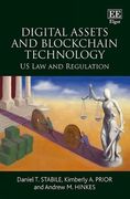 Digital Assets and Blockchain Technology: Us law and Regulation (en Inglés)