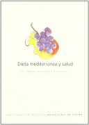 Dieta mediterránea y salud. (Fuera de colección)