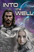 Into the Well: Warlock Chronicles, Book ii (en Inglés)