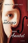 Un Adagio Para Anabel