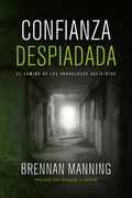 Confianza Despiadada (in Spanish)