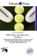 2009 open de moselle - singles (en Inglés)
