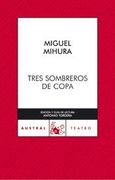 tres sombreros de copa an