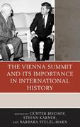 The Vienna Summit and Its Importance in International History (en Inglés)