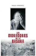 Los Moradores de la Basura