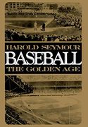 Baseball: The Golden age (Vol 2) (en Inglés)