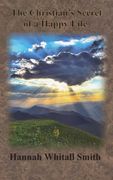 The Christian'S Secret of a Happy Life (en Inglés)