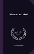 Wise men and a Fool (en Inglés)