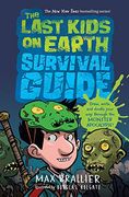 The Last Kids on Earth Survival Guide (en Inglés)