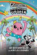 Quinnelope and the Unicorn Utopia (en Inglés)