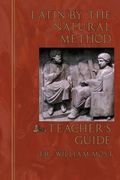 Latin by the Natural Method: Teacher's Guide (en Inglés)