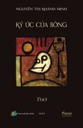 Ky Uc Cua Bong: Tho Nguyen Thi Khanh Minh