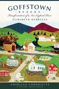 goffstown reborn: transformations of a new england town (en Inglés)