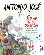 Besos en los Bolsillos: 99 Historias y una Canción de Amor