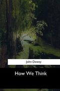 How We Think (en Inglés)