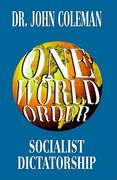 one world order: socialist dictatorship