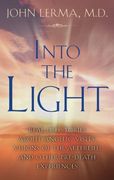 Into the Light (en Inglés)
