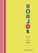 Honjok. El Arte de Vivir en Soledad