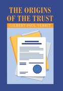 The Origins of the Trust (en Inglés)