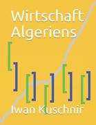 Wirtschaft Algeriens (en Alemán)