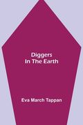 Diggers in the Earth (en Inglés)
