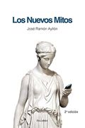 Los Nuevos Mitos (dBolsillo) - José Ramón Ayllón - Palabra