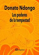 Los Poderes de la Tempestad (Donato Ndongo)