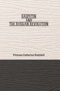 Rasputin and the Russian Revolution (en Inglés)
