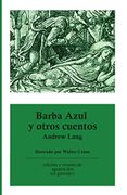 Barba Azul y Otros Cuentos - Andrew Lang - Createspace